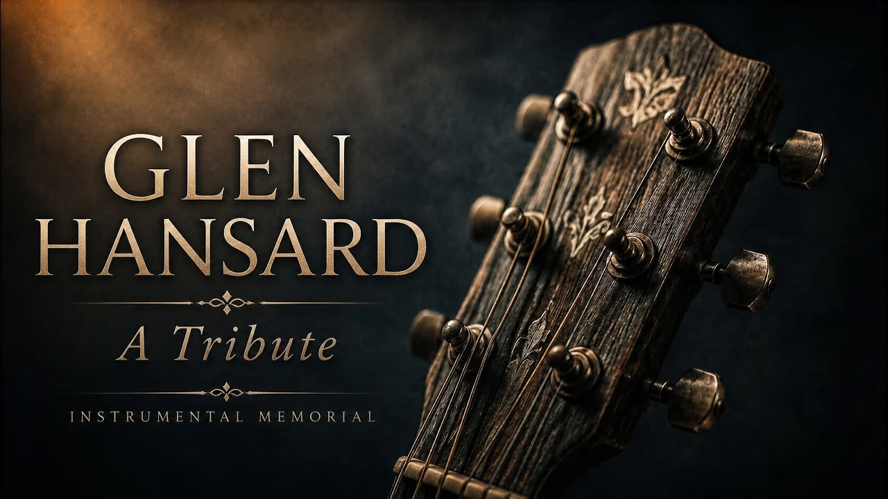 The Strings Remember — A tribute to Glen Hansard