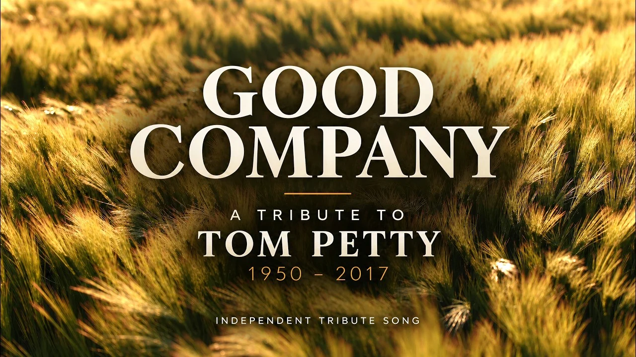 Good Company, the Tom Petty tribute film